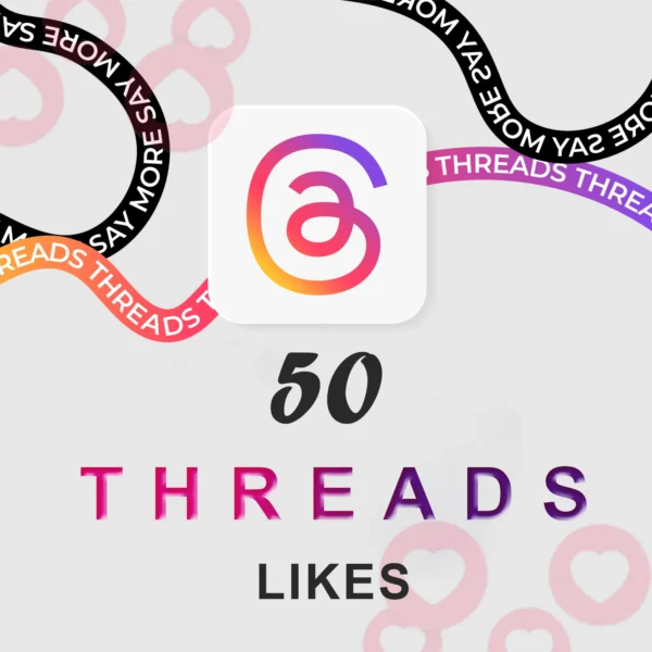 Buy 50 Threads Likes